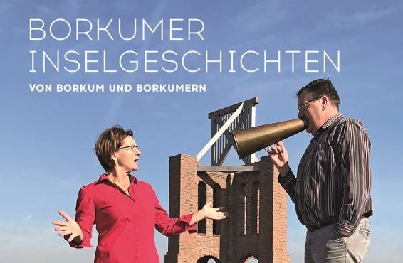 Borkumer Inselgeschichten